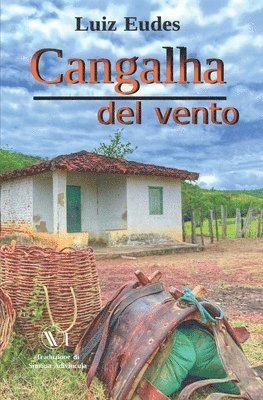 Cangalha del vento, Häftad