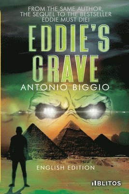 Antonio Biggio, Steve Newhouse - Eddie's Grave, Häftad