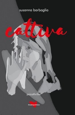 Susanna Barbaglia - Cattiva, Häftad