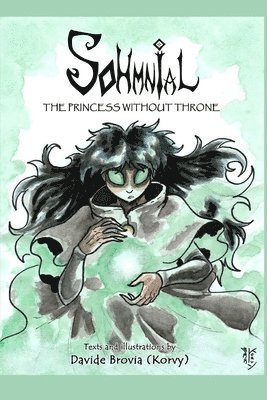 Davide Brovia - Sohmnial The princess without throne, Häftad
