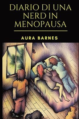 Aura Barnes - Diario di una Nerd in menopausa, Häftad