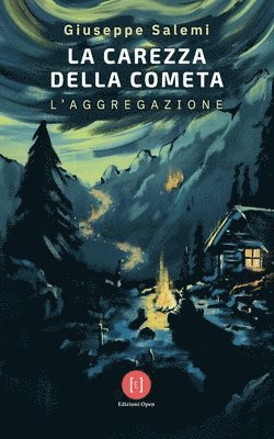 Giuseppe Salemi - carezza della cometa, Häftad