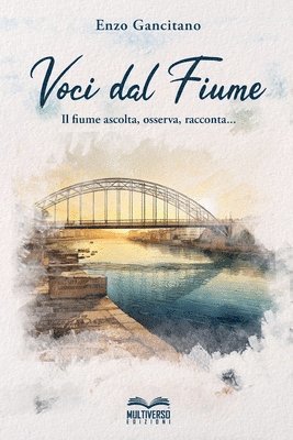 Enzo Gancitano - Voci dal fiume, Häftad