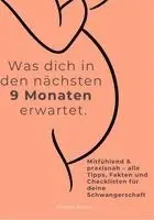 WAS DICH IN DEN NÄCHSTEN 9 MONATEN ERWARTET, Häftad. Tillgänglighet: Lägg i varukorg