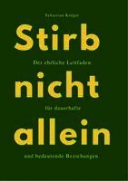 Sebastian Krüger - STIRB NICHT ALLEIN, Häftad. Tillgänglighet: Lägg i varukorg