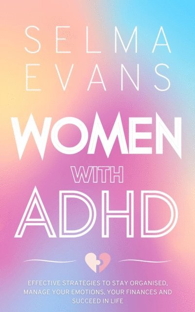 Selma Evans - Women with ADHD, E-bok