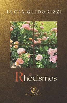 Lucia Guidorizzi - Rhodismos, Häftad