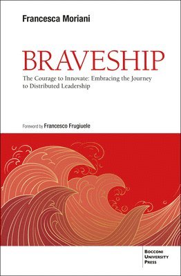 Francesca Moriani - Braveship, Häftad