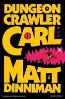Matt Dinniman - Dungeon Crawler Carl, Häftad. Tillgänglighet: Lägg i varukorg
