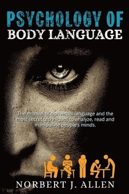 Norbert J Allen - Psychology of Body Language, Häftad