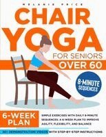 Chair Yoga for Seniors Over 60