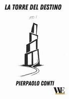 Pierpaolo Conti - torre del destino, Häftad