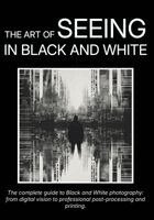 Carlo Olmi - Art of Seeing in Black and White, Häftad