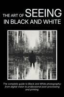 Carlo Olmi - Art of Seeing in Black and White, Inbunden