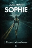 Adam Knight - Sophie, Häftad. Tillgänglighet: Lägg i varukorg