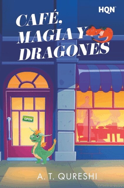 A. T. Qureshi - Café, magia y dragones, E-bok