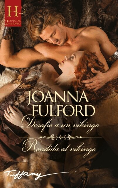 Joanna Fulford - Desafío a un vikingo - Rendida al vikingo, E-bok