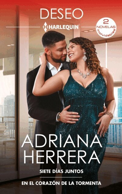 Adriana Herrera - Siete días juntos - En el corazón de la tormenta, E-bok