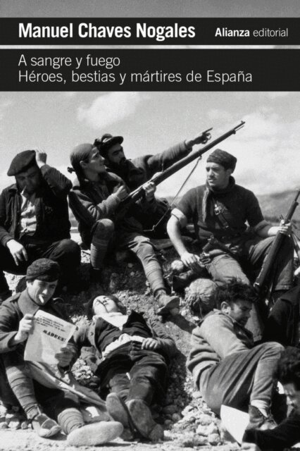 Manuel Chaves Nogales - A sangre y fuego, E-bok