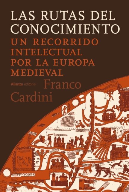 Franco Cardini - Las rutas del conocimiento, E-bok