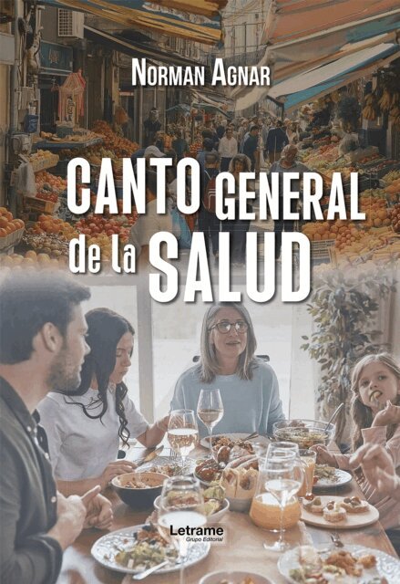 Norman Agnar - Canto General de la Salud, E-bok