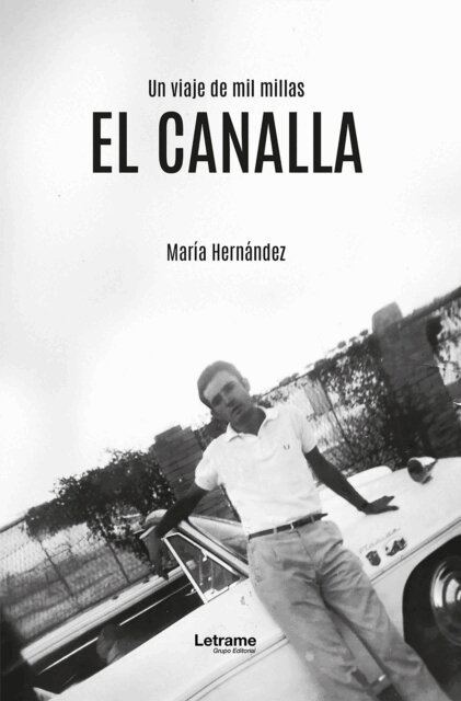 Maria Hernandez - El canalla, E-bok