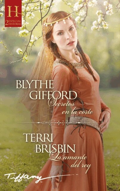 Terri Brisbin, Blythe Gifford - Secretos en la corte - La amante del rey, E-bok