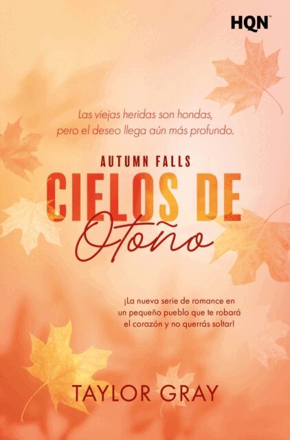 Taylor Gray - Cielos de otono, E-bok
