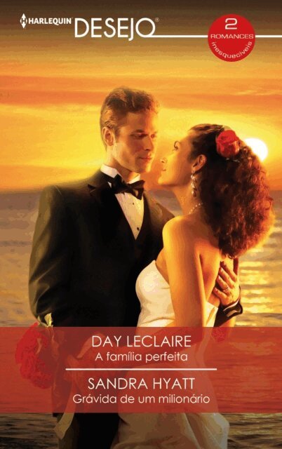 Sandra Hyatt, Day Leclaire - familia perfeita - Gravida de um milionario, E-bok