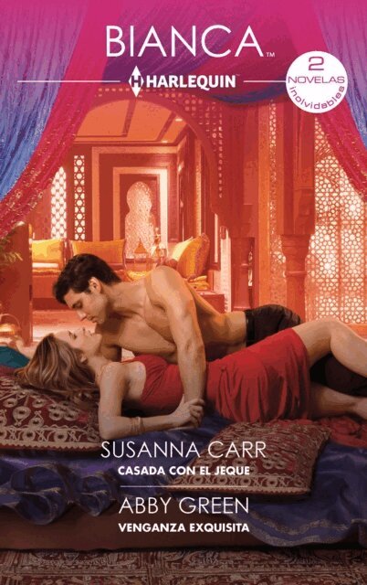Susanna Carr, Abby Green - Casada con el jeque - Venganza exquisita, E-bok