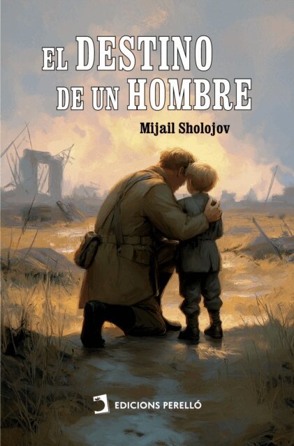 Mijail Sholojov - El destino de un hombre, E-bok