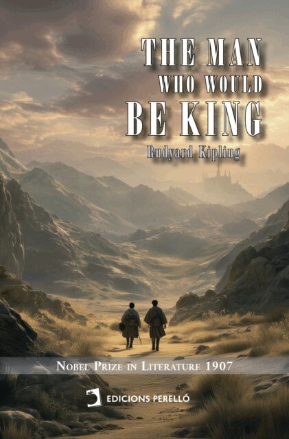 Rudyard Kipling - Man Who Would Be King, E-bok