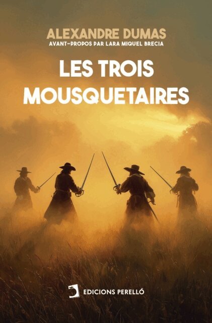 Alexandre Dumas - Les Trois Mousquetaires, E-bok