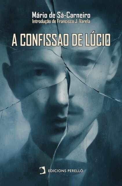 Mario de Sa-Carneiro - confissao de Lucio, E-bok
