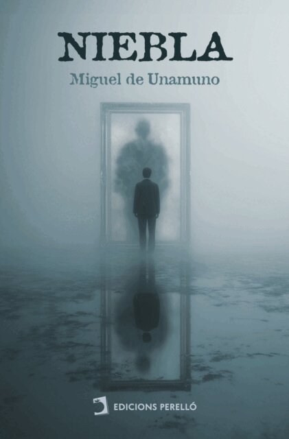 Miguel de Unamuno - Niebla, E-bok