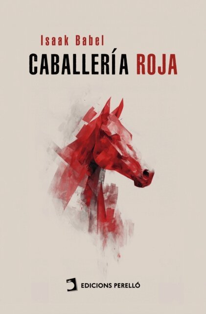 Isaak Babel - Caballeria Roja, E-bok