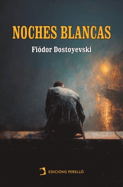 Fiodor Dostoyevski - Noches blancas, E-bok