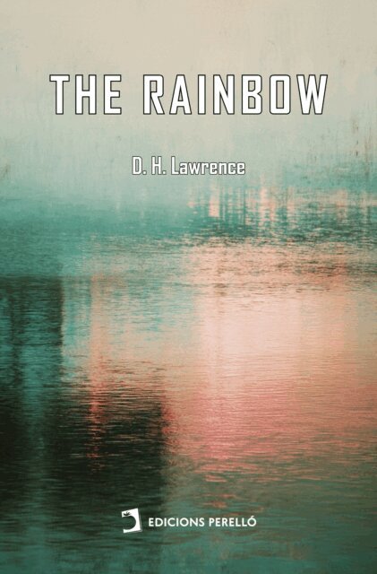 D. H. Lawrence - Rainbow, E-bok