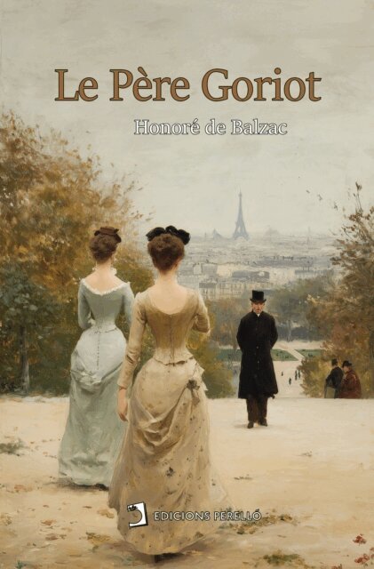 Honore de Balzac - Le Pere Goriot, E-bok
