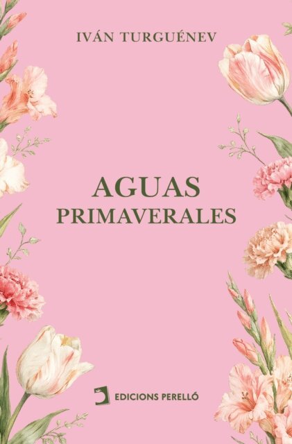 Ivan Turguenev - Aguas primaverales, E-bok