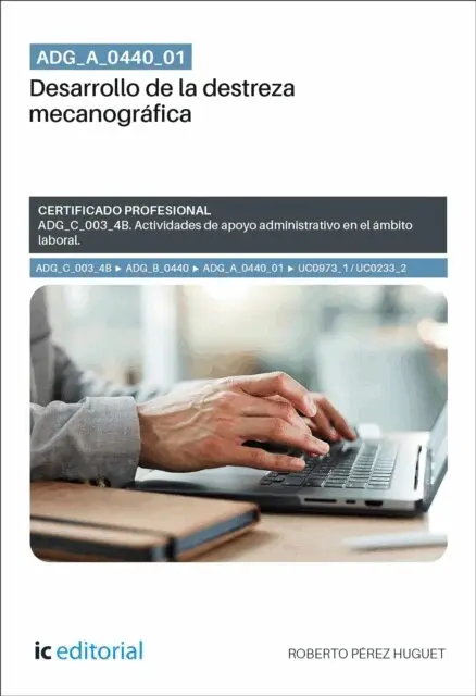 Roberto Perez Huguet - ADG_A_0440_01. Desarrollo de la destreza mecanográfica, E-bok. Tillgänglighet: Lägg i varukorg