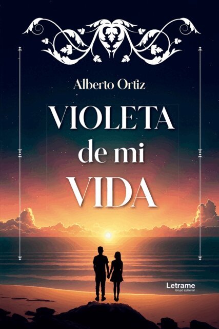 Alberto Ortiz - Violeta de mi vida, E-bok
