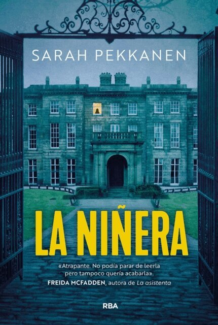 Sarah Pekkanen - La niñera, E-bok