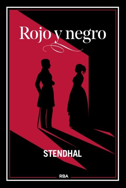 Stendhal - Rojo y negro, E-bok