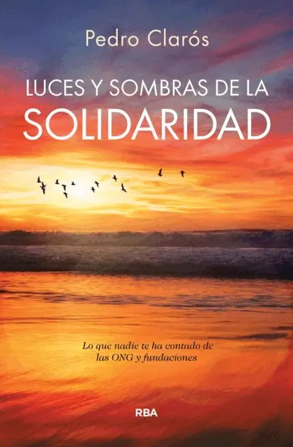 Pedro Claros - Luces y sombras de la solidaridad, E-bok. Tillgänglighet: Lägg i varukorg