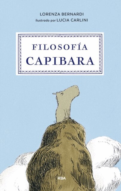 Lorenza Bernardi - Filosofía capibara, E-bok