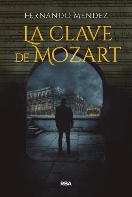 Fernando Mendez - La clave de Mozart, E-bok