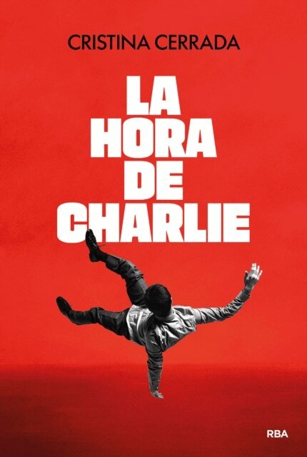 Cristina Cerrada - La hora de Charlie, E-bok