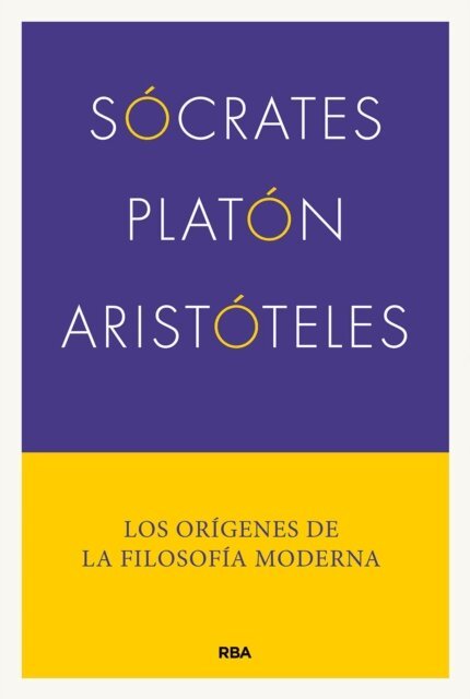 Sócrates Platón Aristóteles