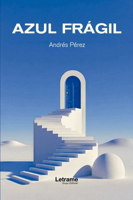 Andres Perez - Azul fragil, E-bok